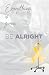 Everything Is Gonna Be Alright