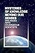 Mysteries of Knowledge Beyond Our Senses: Dialogues with Courageous Scientists (1) (Mysteries Trilogy)