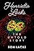 Henrietta Lacks The Untold Story