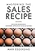 MASTERING THE SALES RECIPE by Mark Eggerding