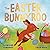 The Easter Bunnyroo