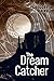 The Dream Catcher