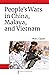 People's Wars in China, Malaya, and Vietnam by Marc Opper