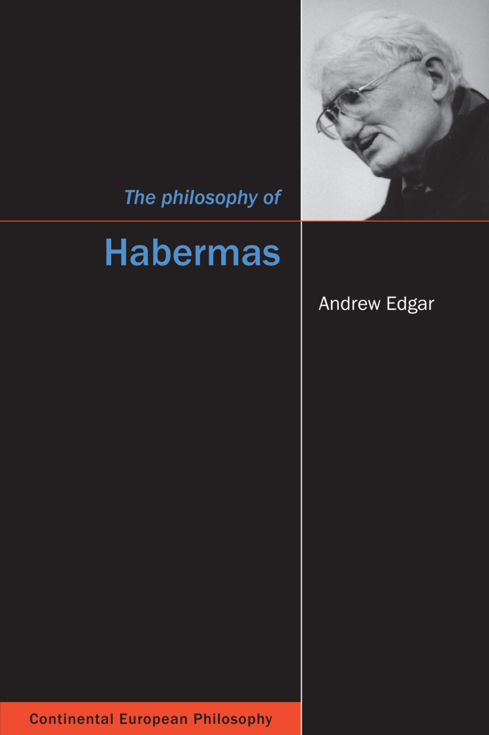 The Philosophy of Habermas (Volume 5) (Continental European Philosophy)