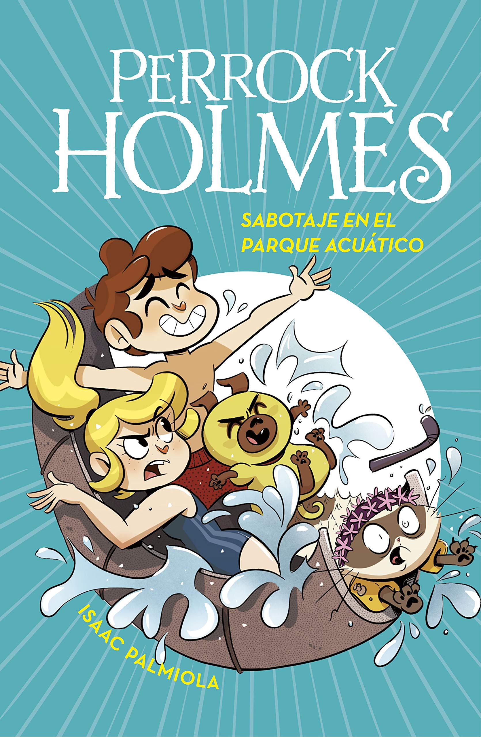 Sabotaje en el parque acuático (Perrock Holmes, #14)
