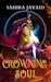 Crowning Soul (Heart of Noorenia, #1)
