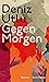 Gegen Morgen: Roman (German Edition)