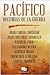 Pacífico: Historias de la g...