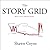 The Story Grid: What Good E...