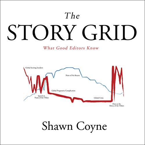 The Story Grid: What Good Editors Know