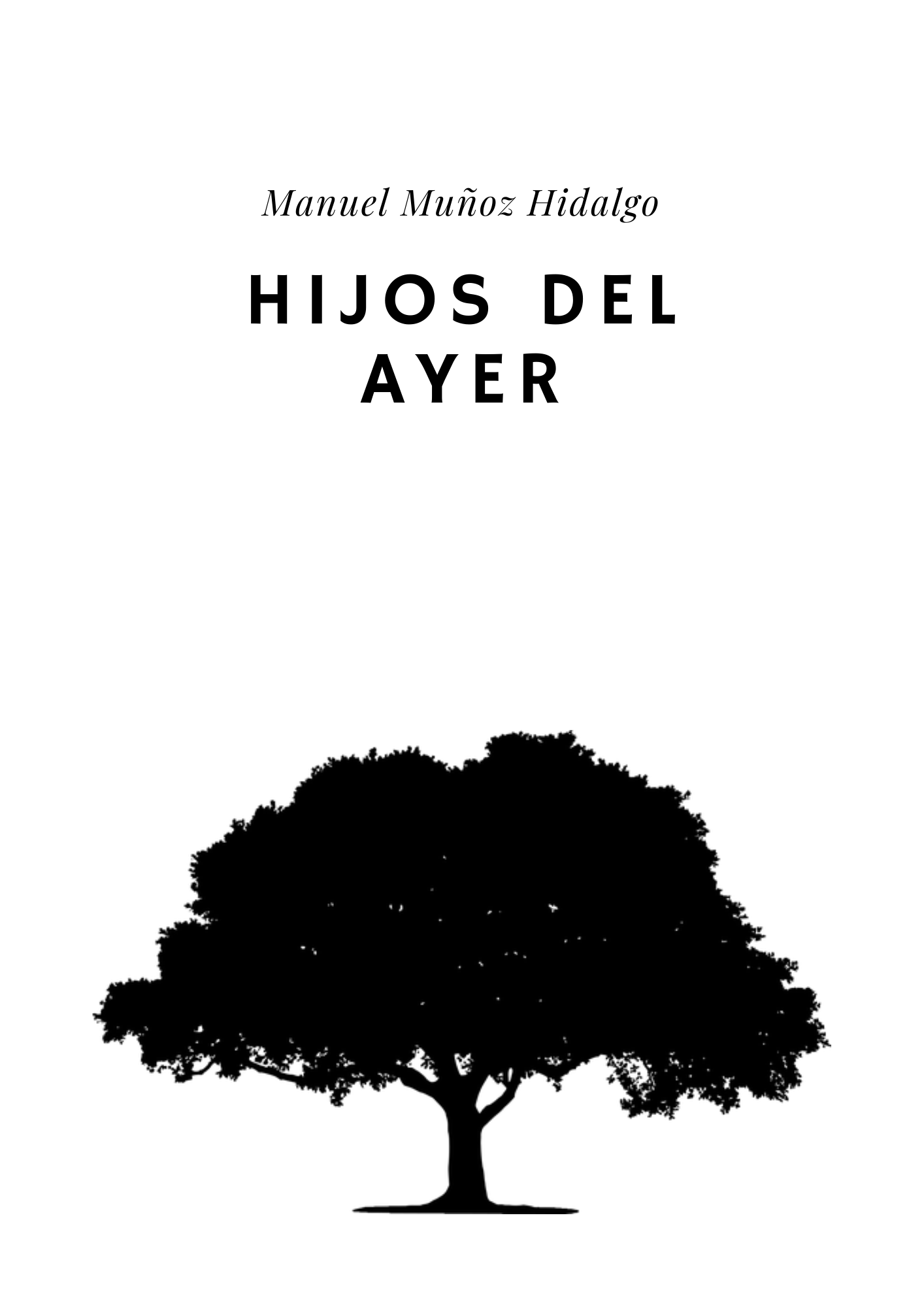 Hijos del ayer