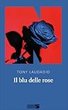 Il blu delle rose Il blu delle rose