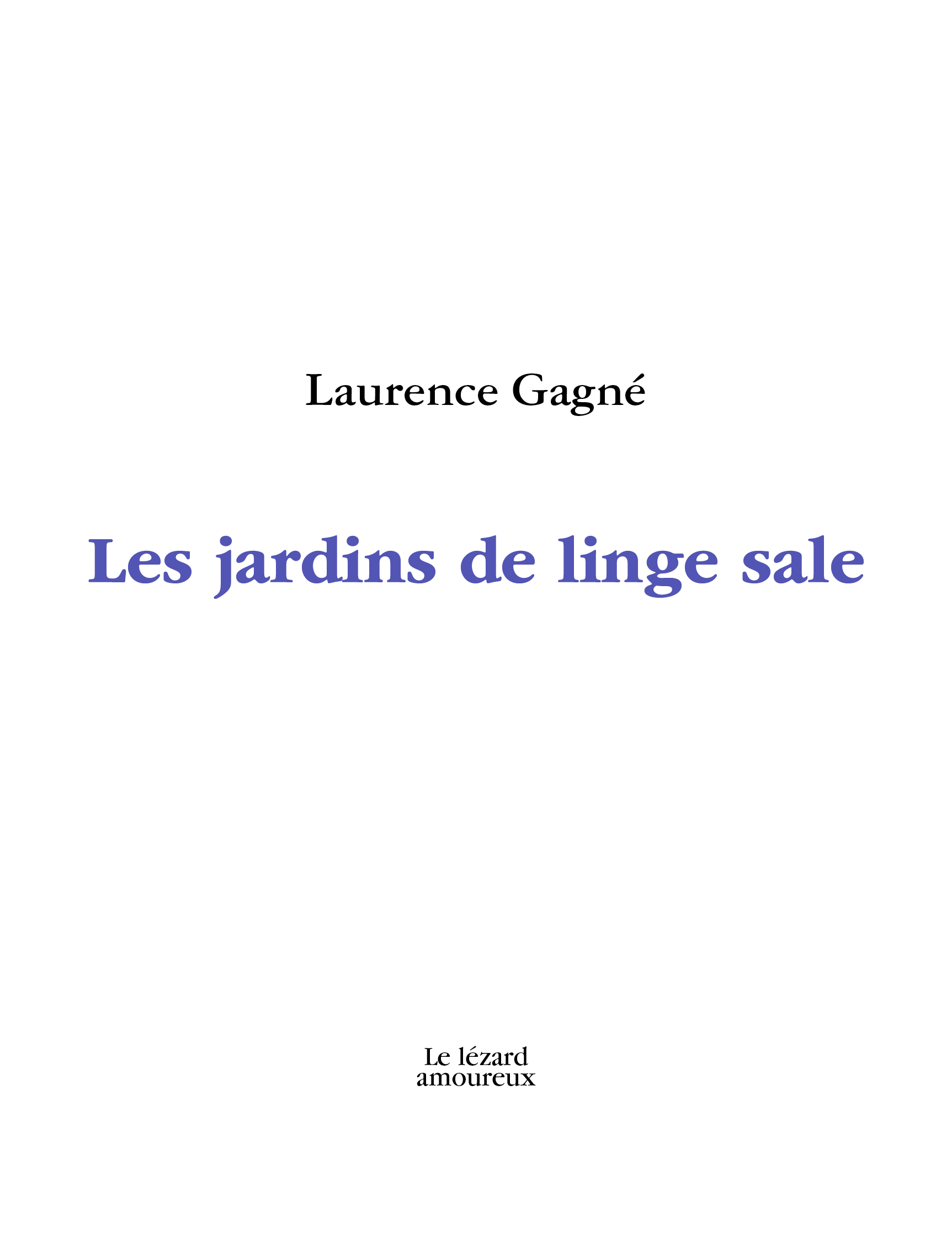 Les jardins de linge sale (Paperback)