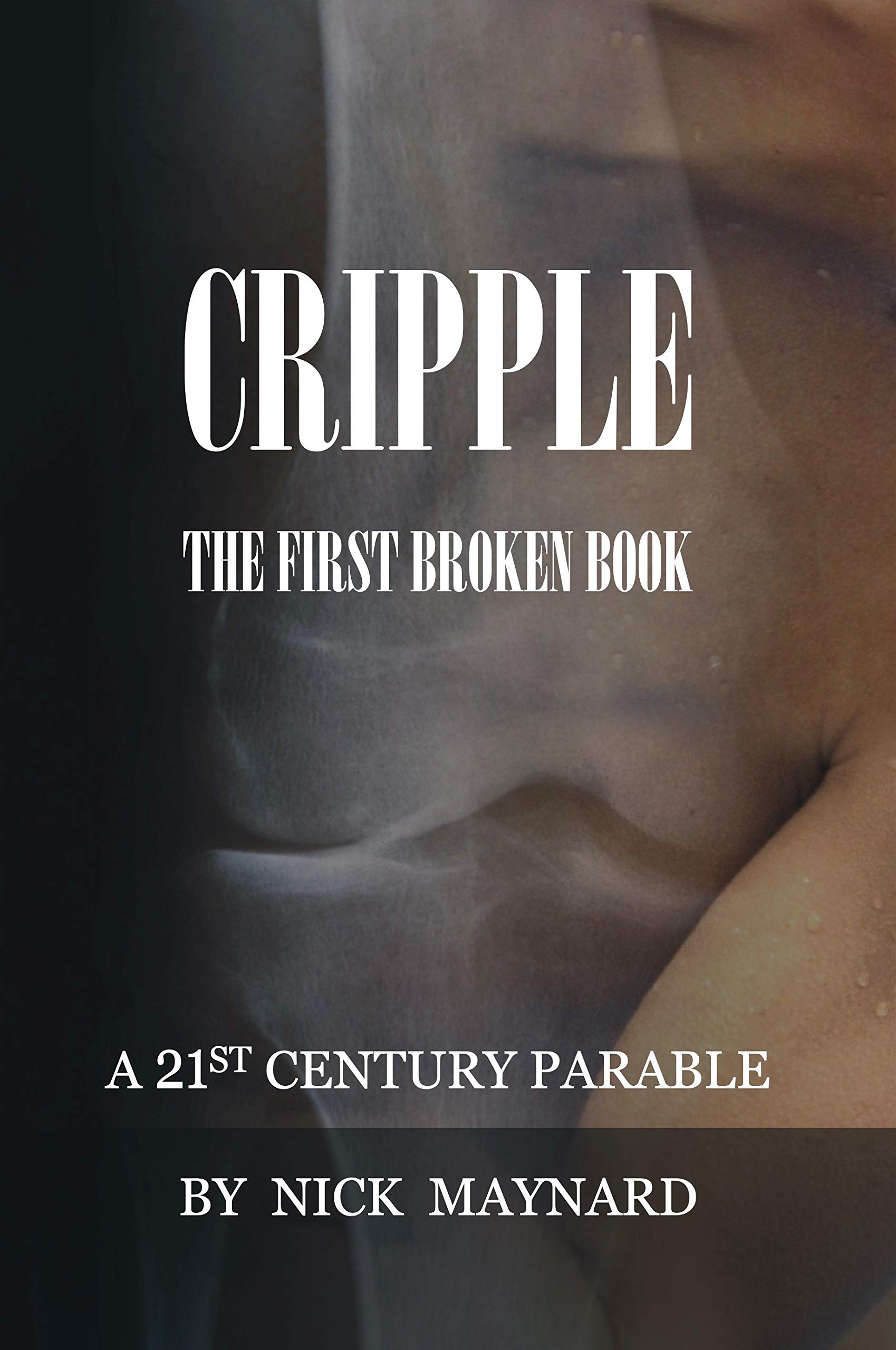 Cripple (Kindle Edition)