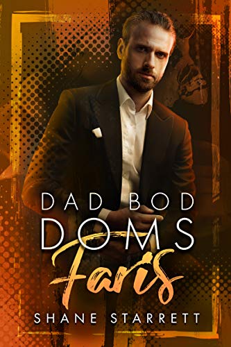Faris (Dad Bod Doms #4)