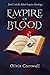 Empire of Blood by Olivia Cornwell