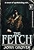 The Fetch (The Retro Terror...