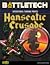 Operational Turning Points: Hanseatic Crusades (Battletech: Operational Turning Points #8)