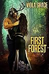 First Forest by Viola Grace