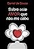 Sobre este amor que não me ...