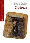 Crudezza by Stefano Orsolini