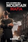 Mountain Mafia: O...