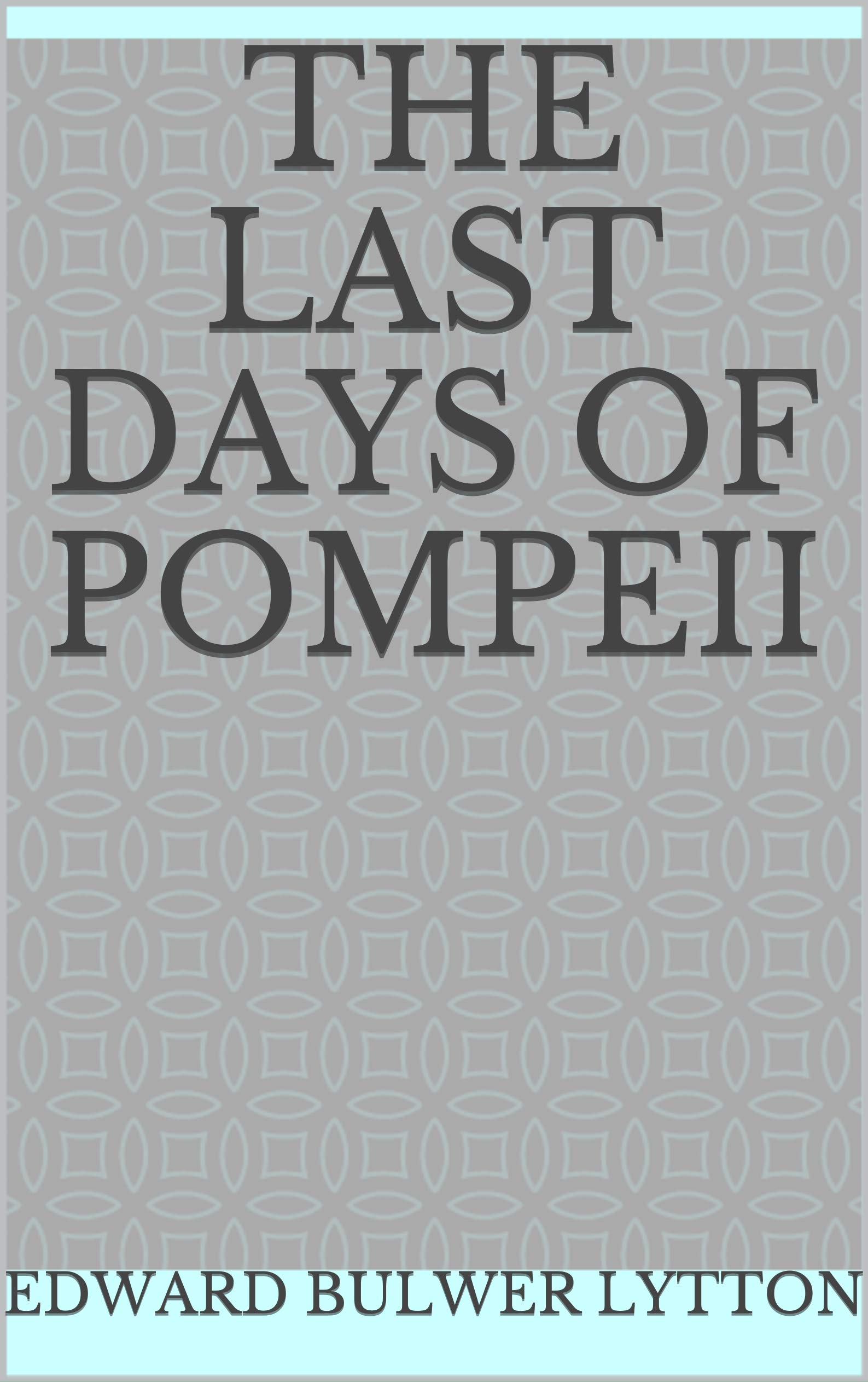 The Last Days of Pompeii