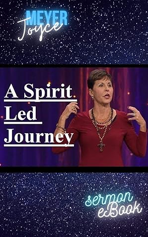 A Spirit-Led Journey (Sermons Book 3)