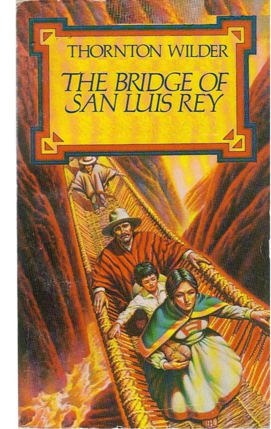 The Bridge of San Luis Rey