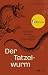 Der Tatzelwurm: Porträt ein...