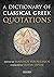 A Dictionary of Classical G...