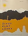 Život plný lásky