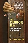 The Righteous Few...