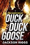 Duck Duck Goose: ...