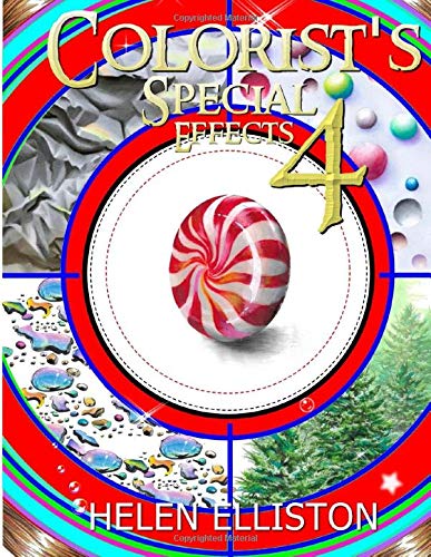 Colorist's Special Effects 4: Achievable colored drawing skills! (Paperback)