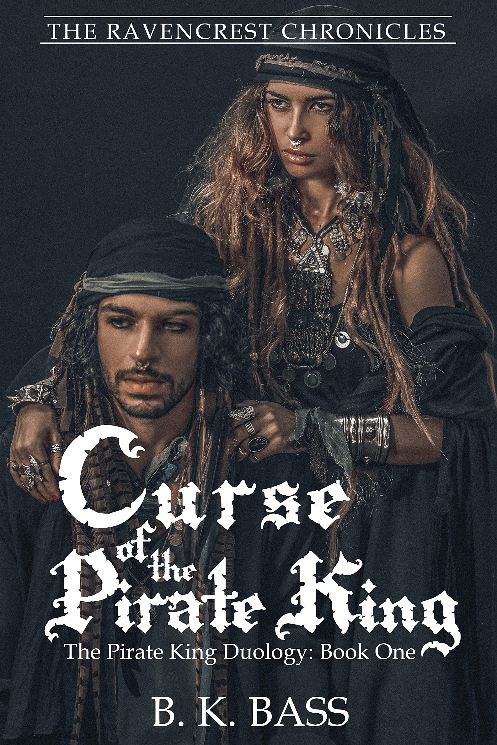Curse of the Pirate King (The Ravencrest Chronicles, #5)