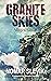 Granite Skies: A Disconcerted Journey Through the Unknown
