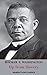 Up from Slavery by Booker T. Washington