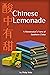 Chinese Lemonade: A Minneso...