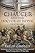 Chaucer and the Doctor of P...