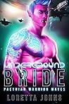 Underground Bride by Loretta Johns