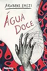 Água doce (Portuguese Edition) Book cover for Água doce (Portuguese Edition)