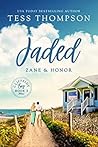 Jaded: Zane and H...
