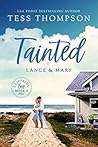 Book cover for Tainted: Lance and Mary (Cliffside Bay, #5)