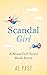 Scandal Girl (Moon Girl Boo...