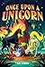 Once Upon a Unicorn