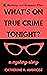 What's on True Crime Tonight? by Catherine H. Ambrose
