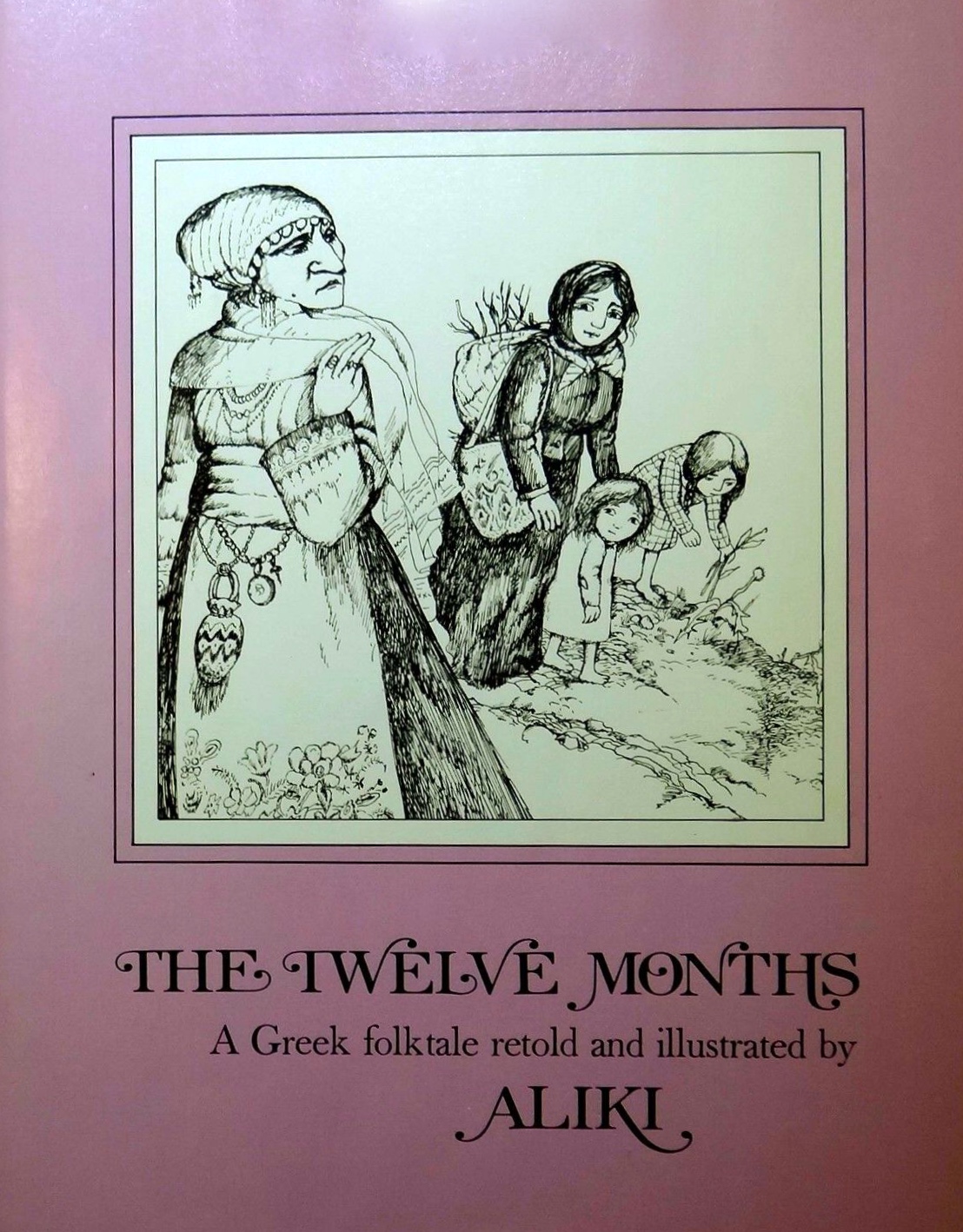 The Twelve Months: A Greek Folktale (Library Binding)