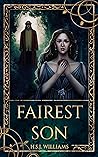 Fairest Son by H.S.J. Williams