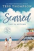 Scarred: Trey and Autumn
